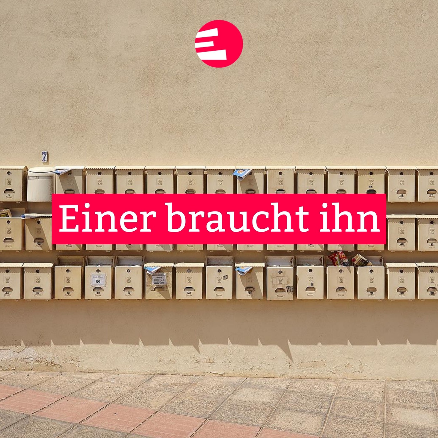 Einer braucht ihn