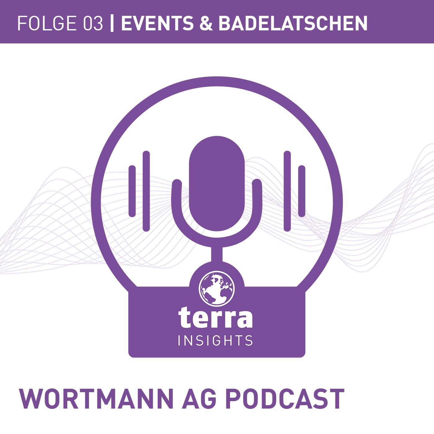 Folge 03: Events & Badelatschen