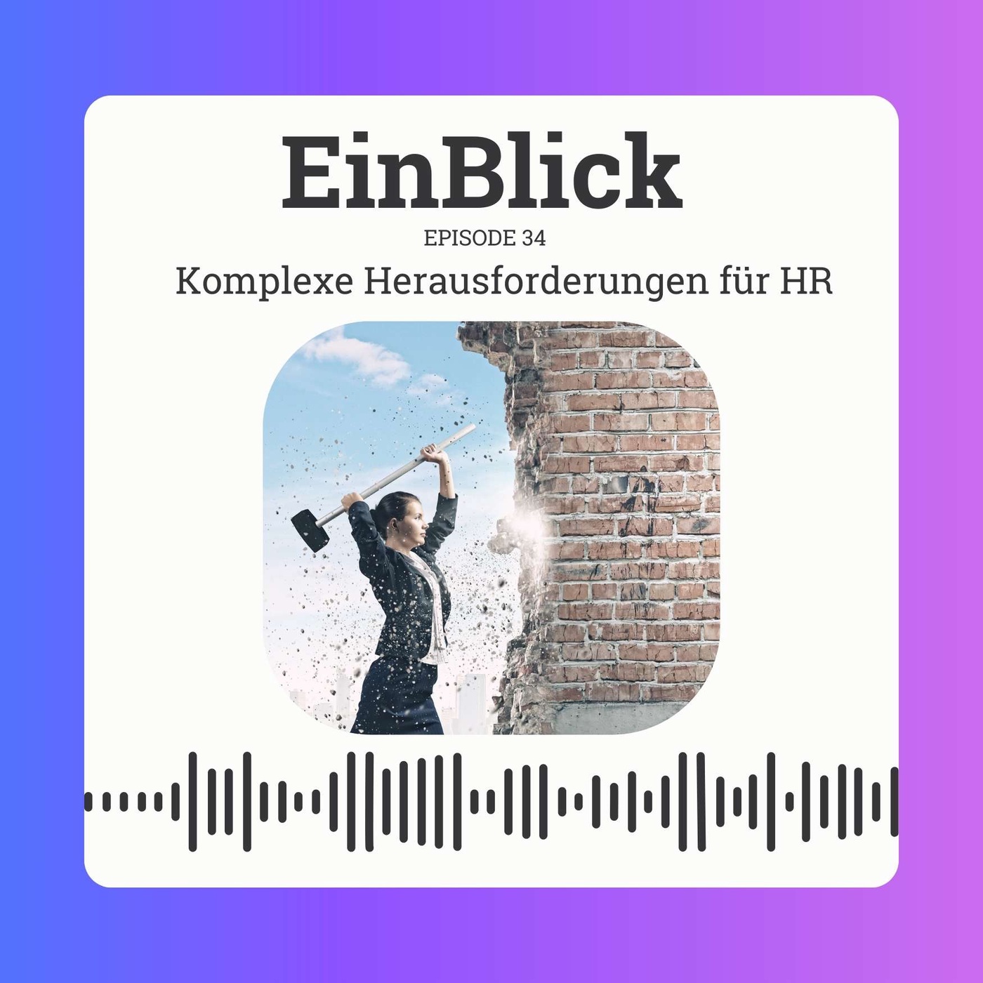 Komplexe Herausforderungen für HR