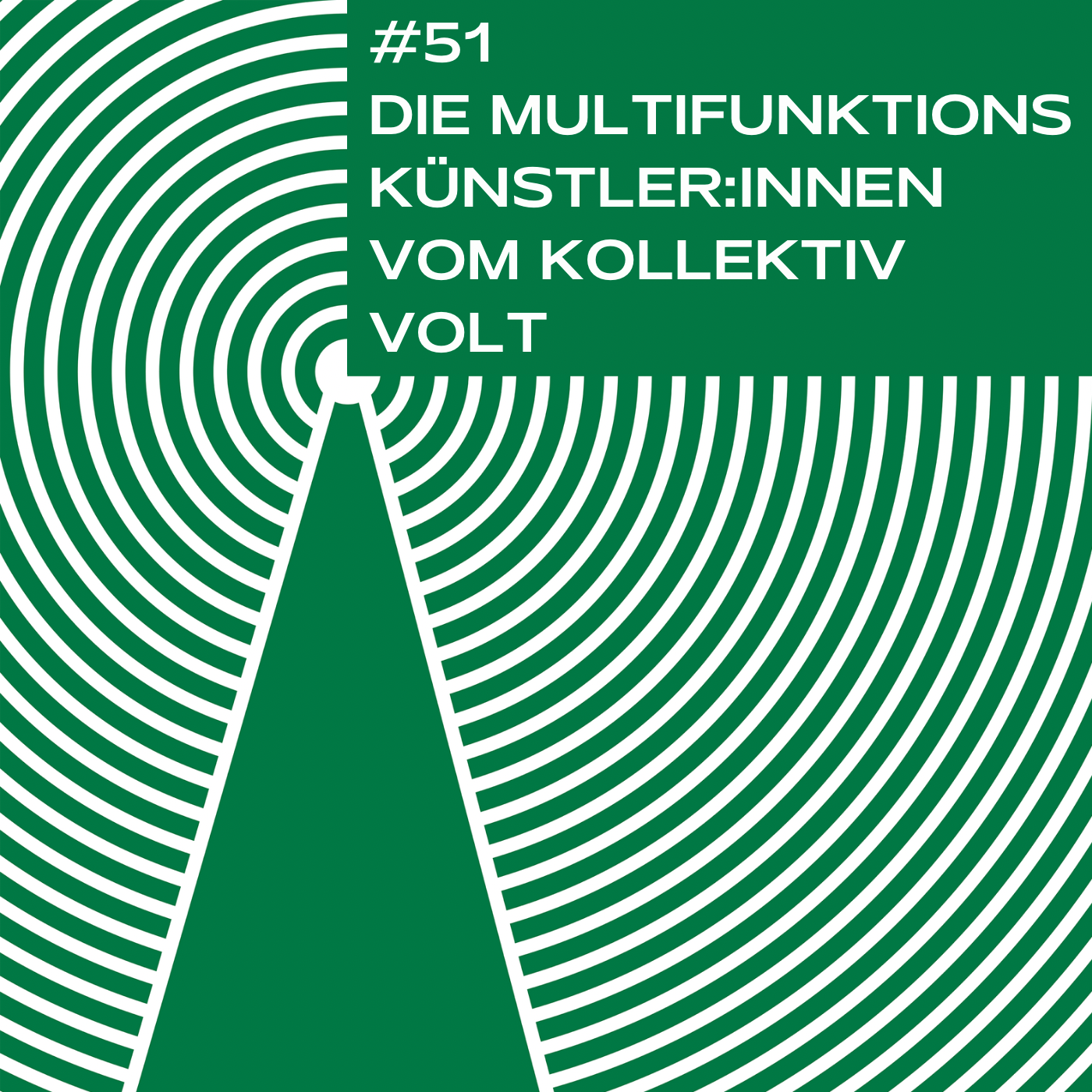 #51 - Die Multifunktionskünstler:innen vom Kollektiv VOLT