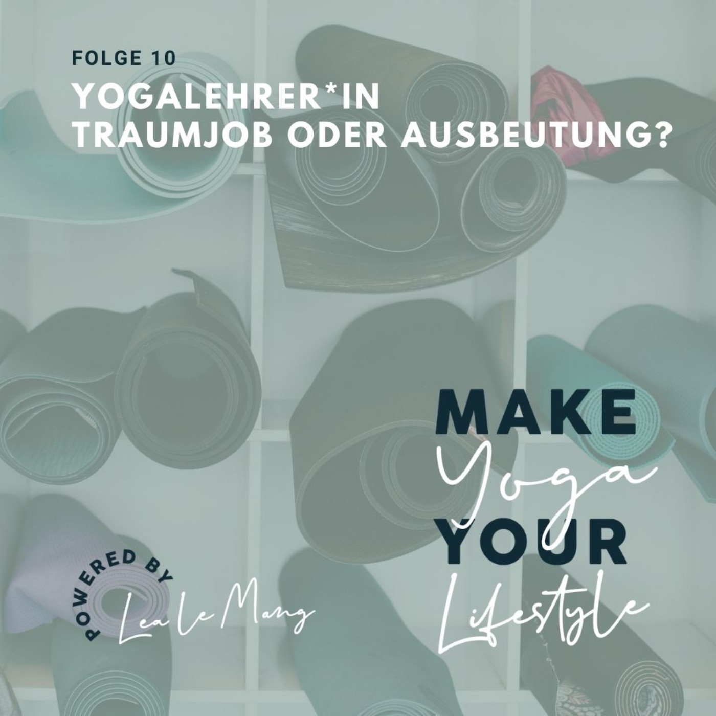 10 - Yogalehrer*in - Traumjob oder Ausbeutung?