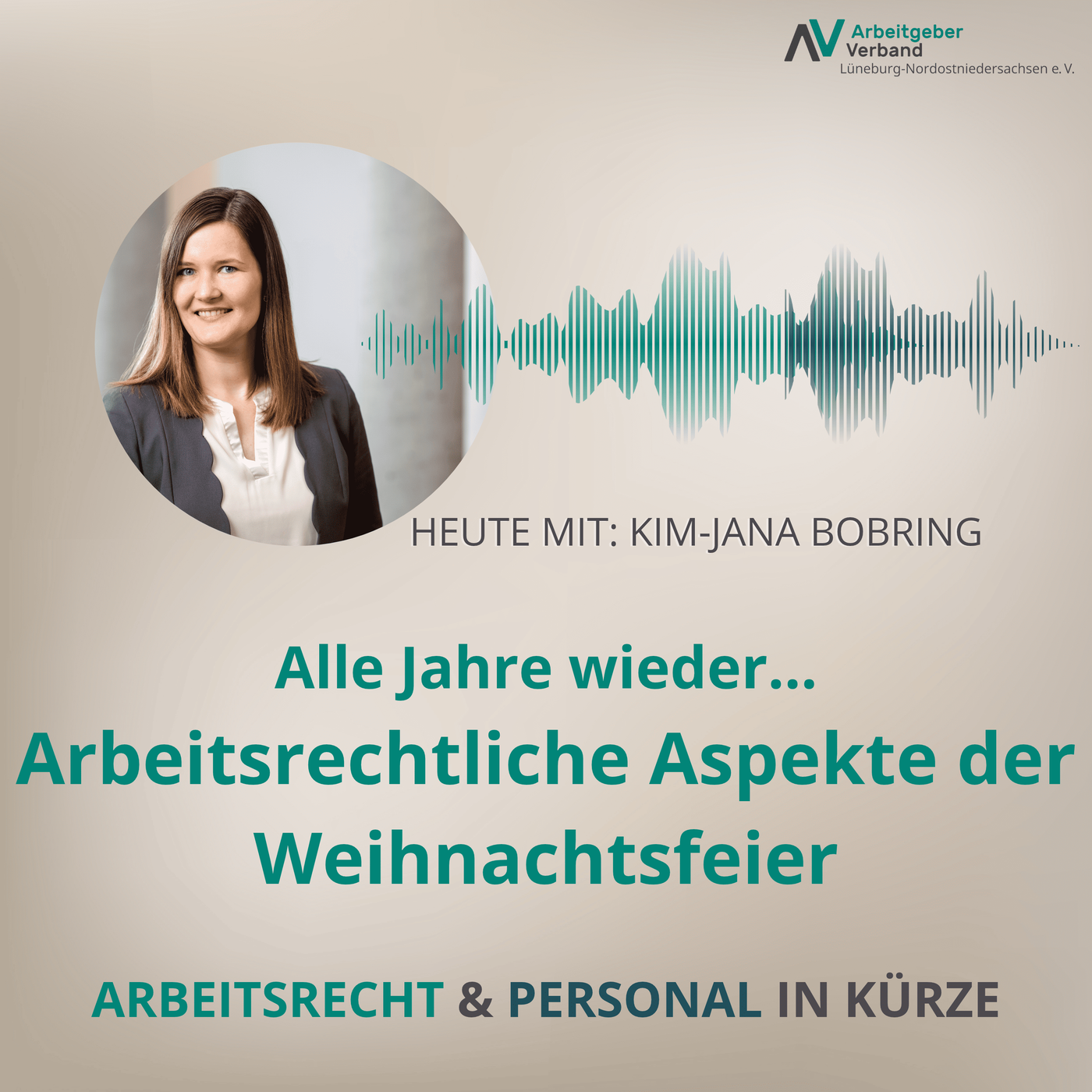Folge 31: Alle Jahre wieder... Arbeitsrechtliche Aspekte der Weihnachtsfeier