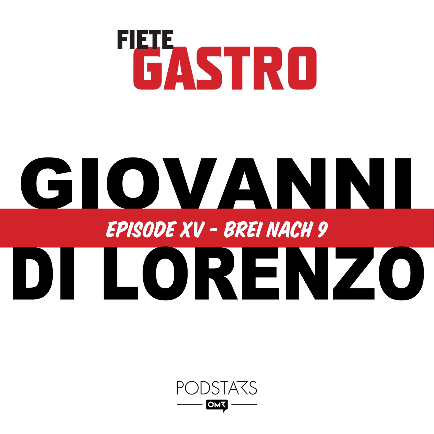 #15 Brei nach 9 - mit Giovanni di Lorenzo