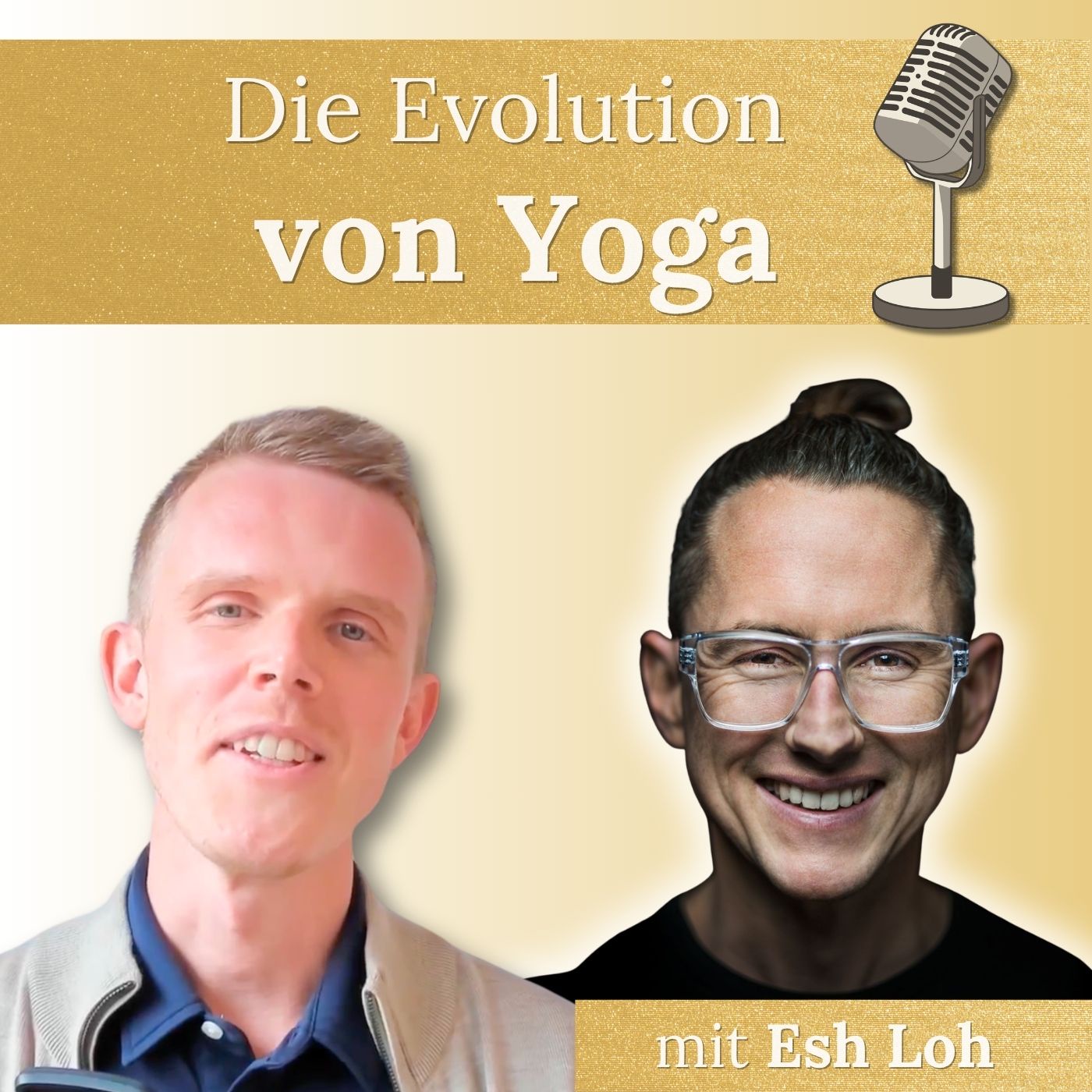 #43 - Die Evolution von Yoga mit Esh Loh 🎶