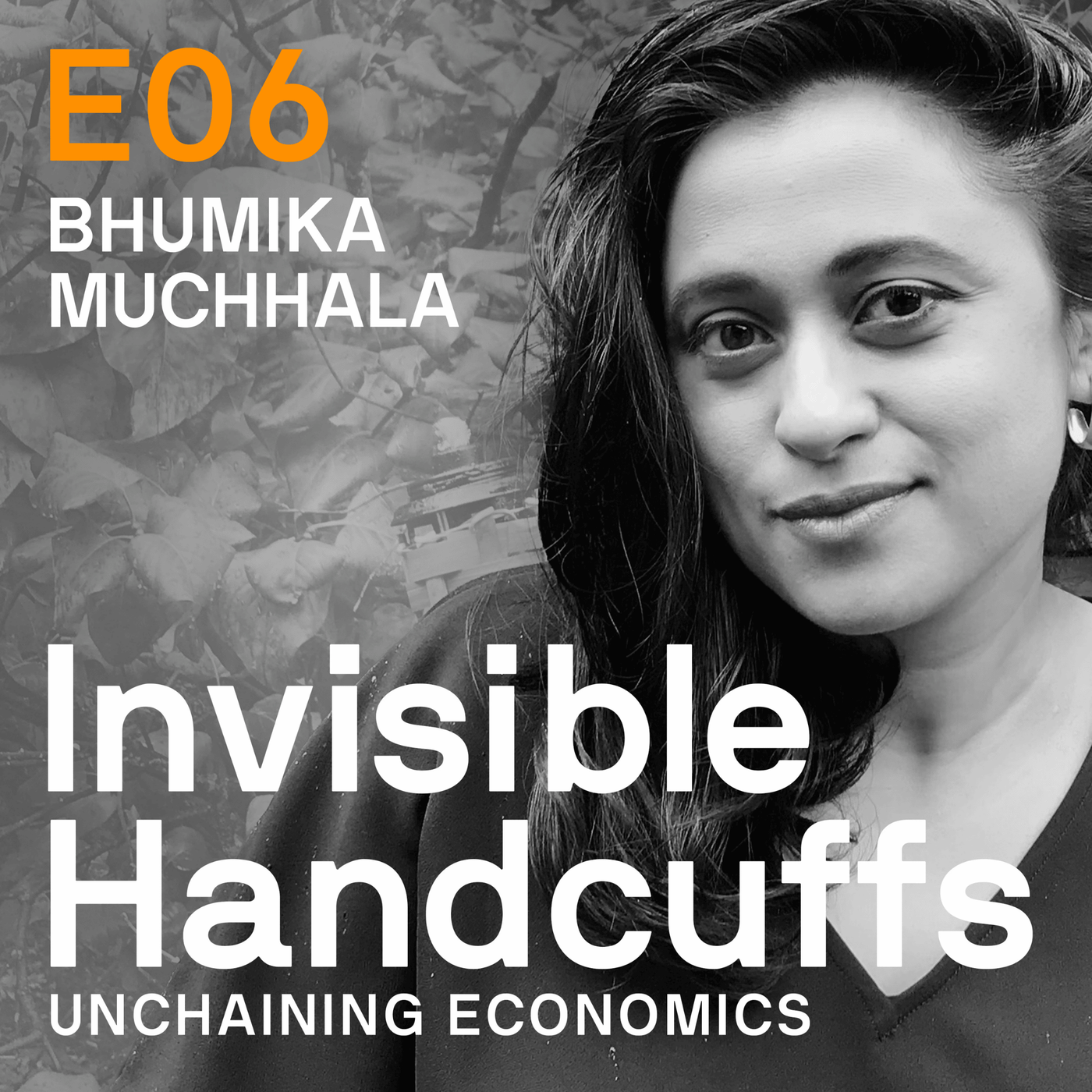 Episode 06: How Eurocentrism in economics locks women and the Global South in crisis with Bhumika Muchhala