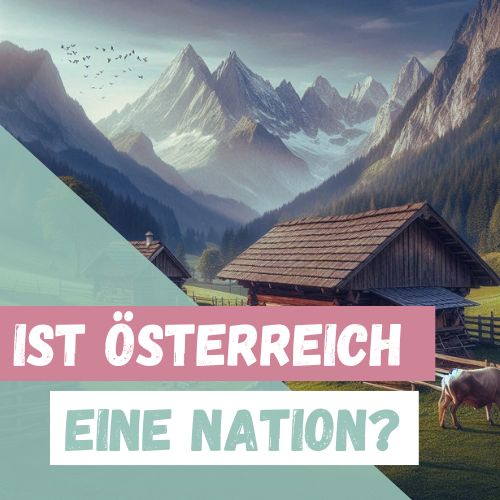 Wie Österreich sich erfand. Gründungsmythen des Nationalismus