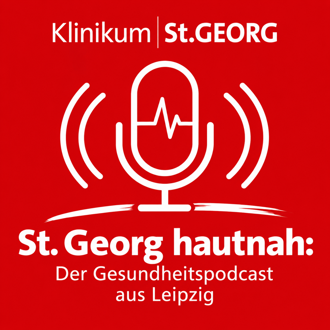 St. Georg hautnah - Der Gesundheitspodcast aus Leipzig