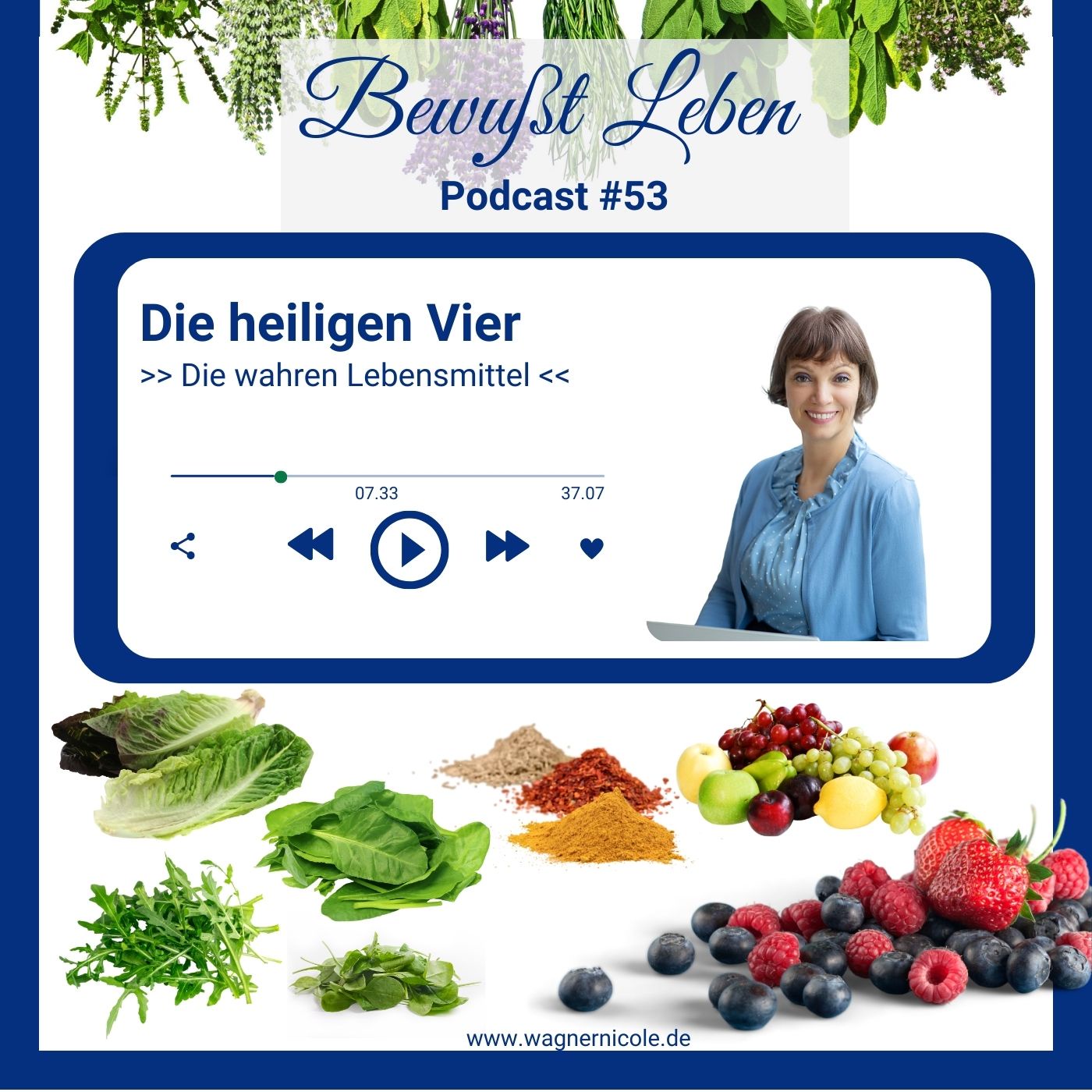 Die heiligen Vier I Die wahren Lebensmittel I Podcast #53