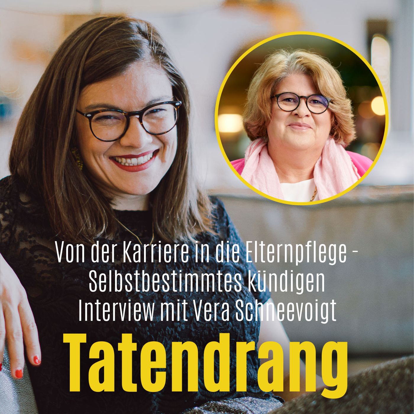 Von der Karriere in die Elternpflege - Selbstbestimmtes kündigen. Interview mit Vera Schneevoigt