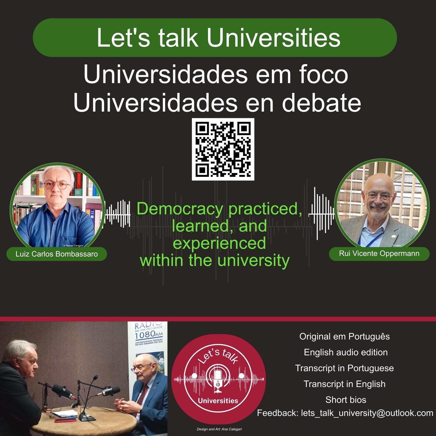 Democracy as being  practiced, learned, and experienced within the University