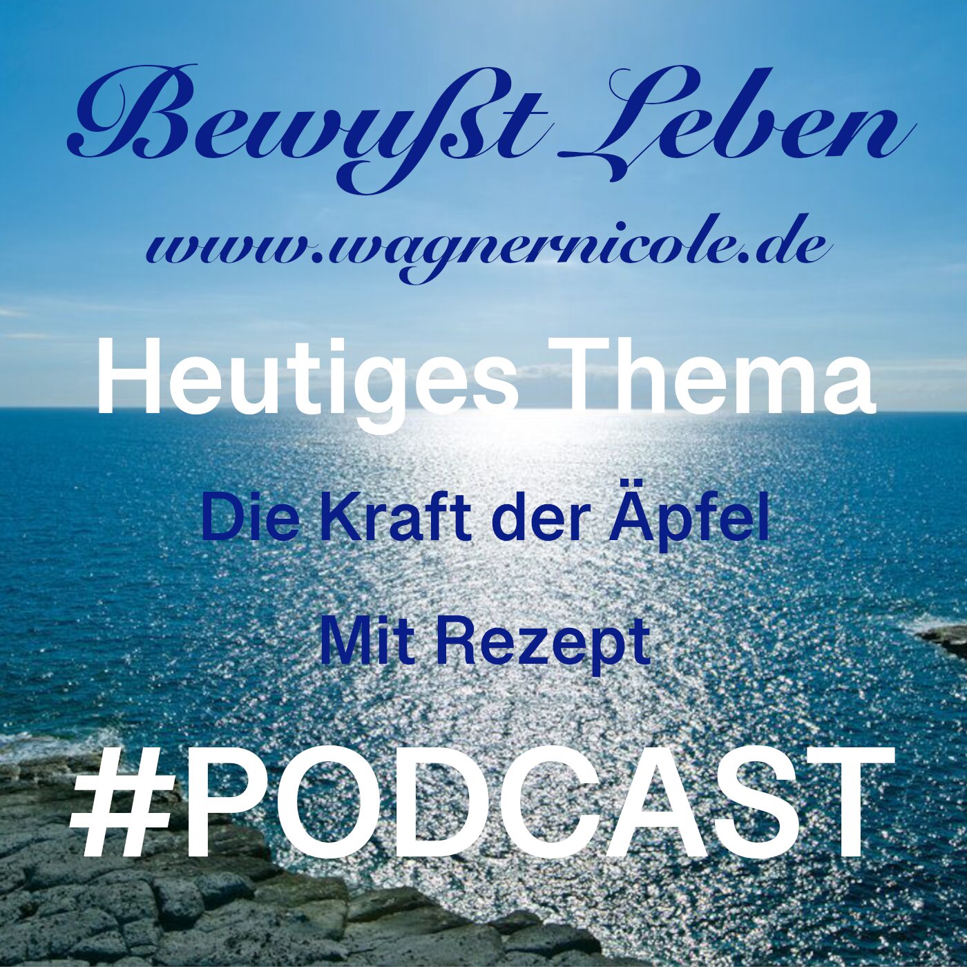 Die besondere Kraft der Äpfel * Mit Rezept I Podcast #9