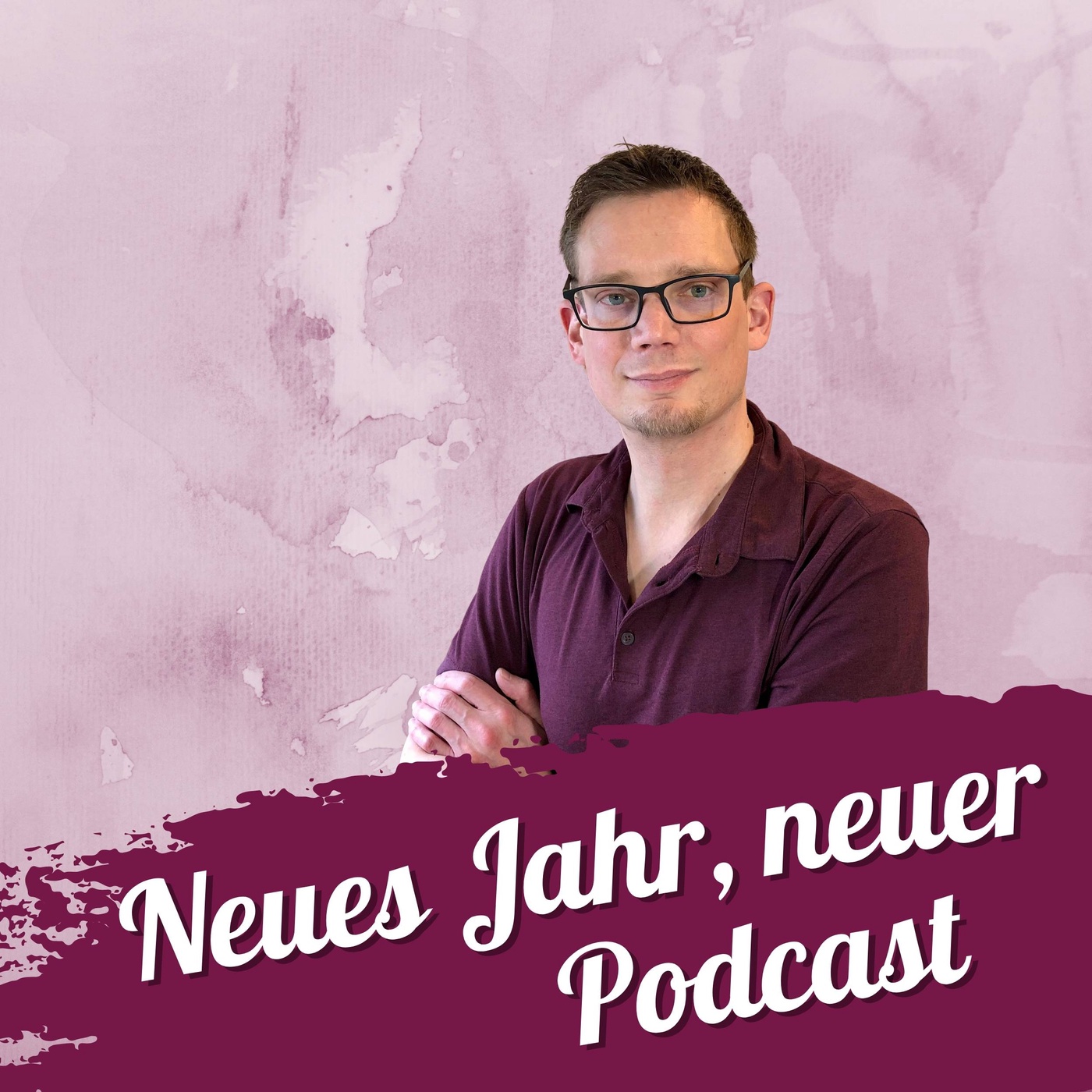 130 – Neues Jahr, neuer Podcast
