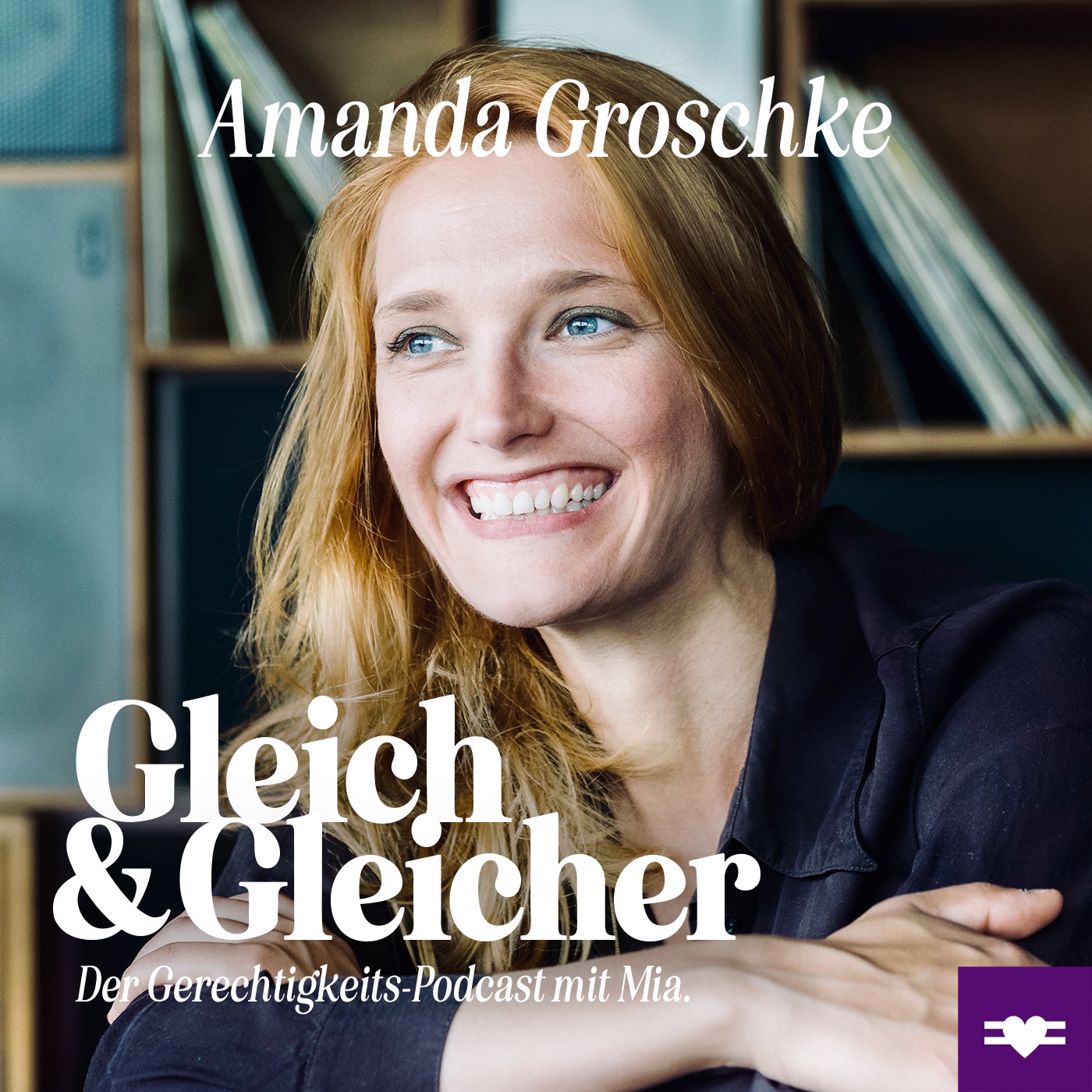 Amanda Groschke über gesellschaftlichen Wandel, Wertschätzung & Ideale