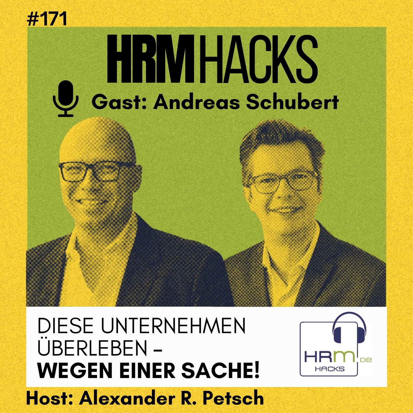 #171 Diese Unternehmen überleben – wegen EINER Sache! Andreas Schubert
