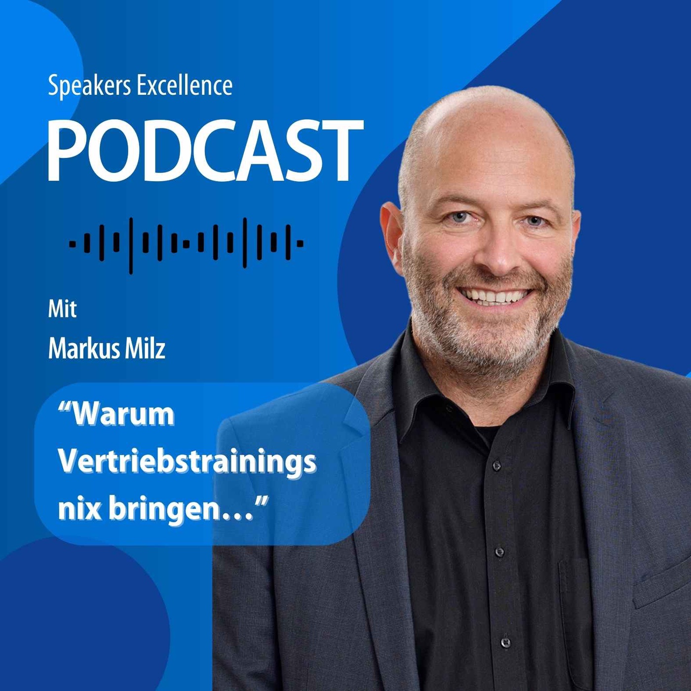 Warum Vertriebstrainings nix bringen… mit Markus Milz