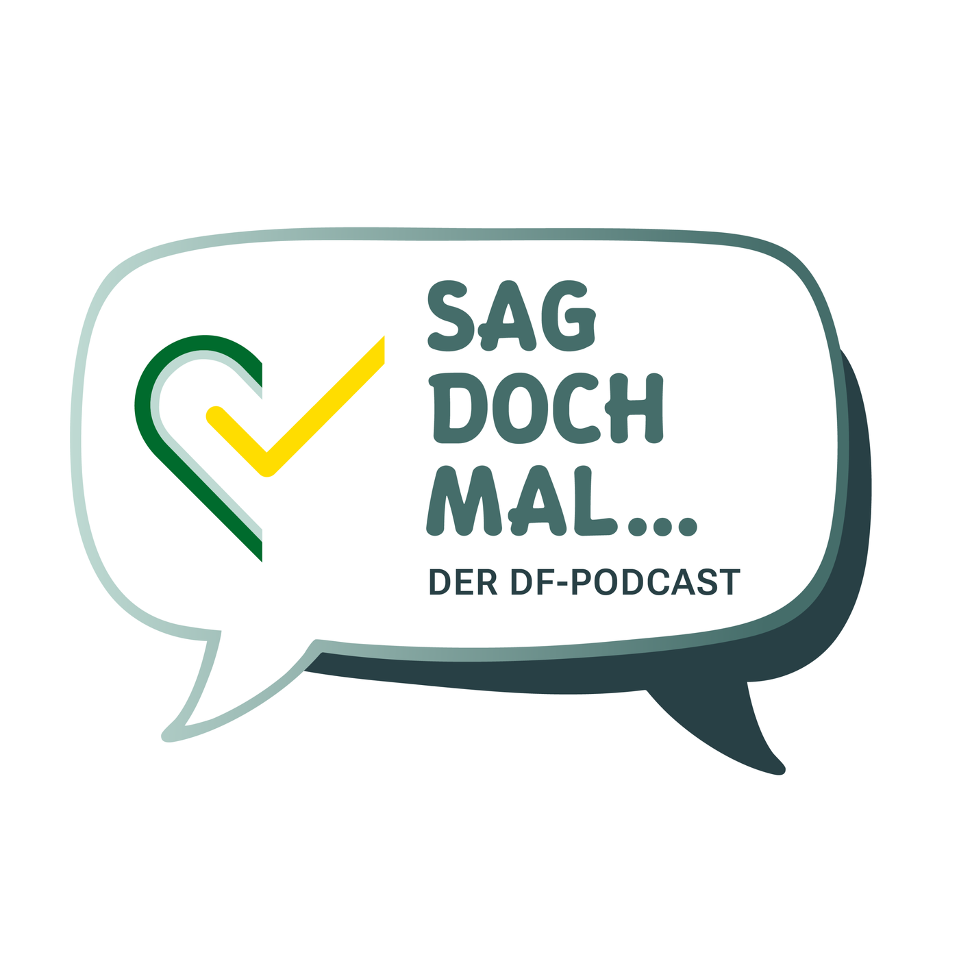 SAG DOCH MAL... - der DF-Podcast