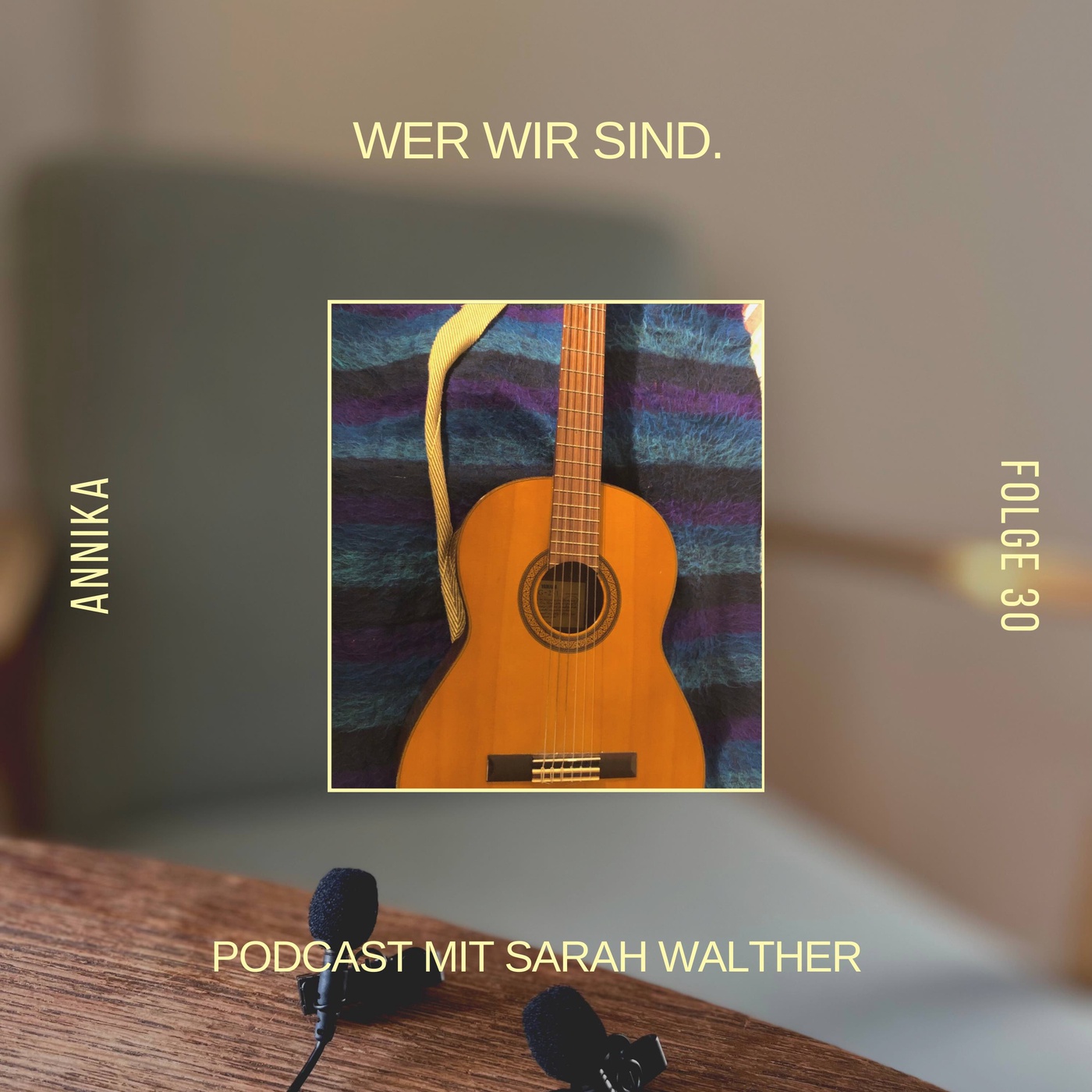 Wer wir sind. Folge 30 mit Annika