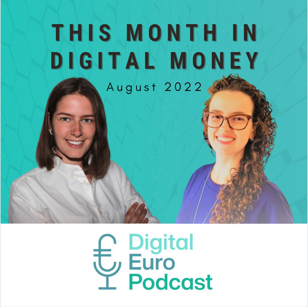 Episode 30: This Month in Digital Money  – News Digest August 2022