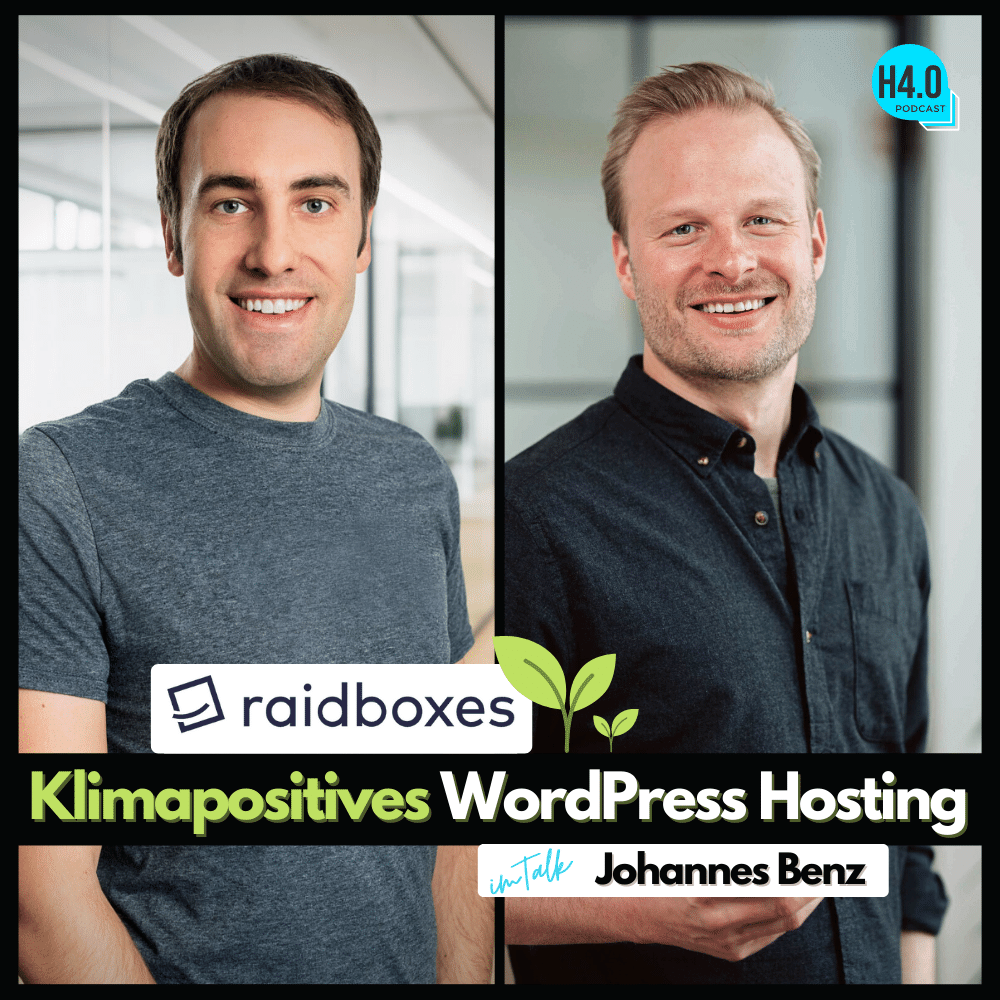 #99 Raidboxes - Klimapositives WordPress Hosting | Im Talk mit Geschäftsführer Johannes Benz