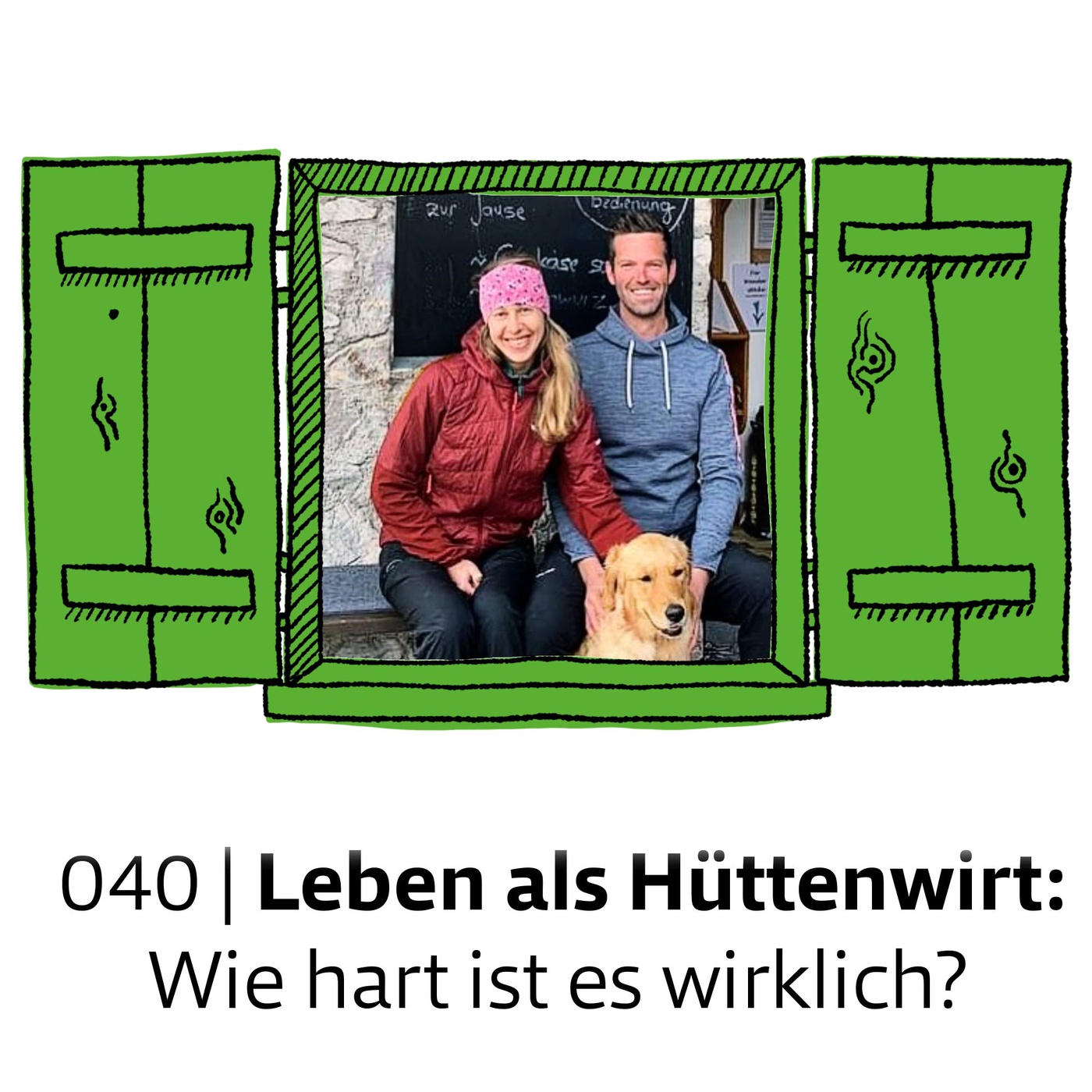 #040 Das Leben als Hüttenwirt – wie hart ist es wirklich? | talk