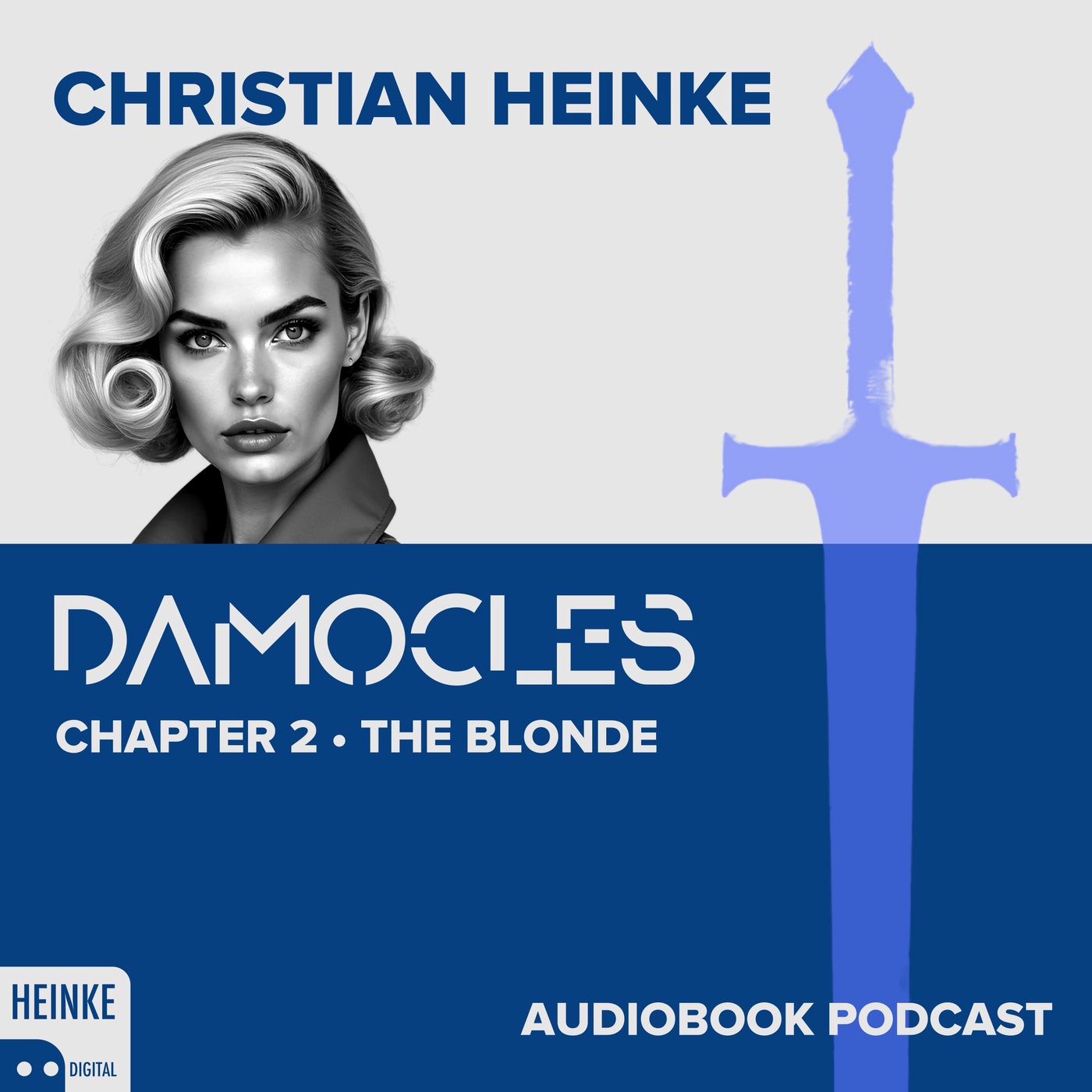 Damocles - Chapter 2 - The Blonde