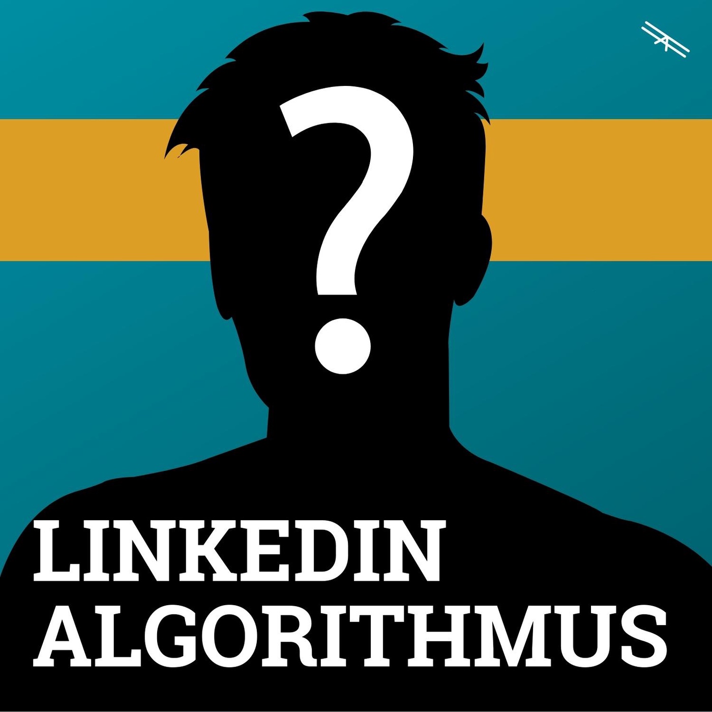 #90 Die Änderungen im LinkedIn Alghoritmus feat. Special Guest