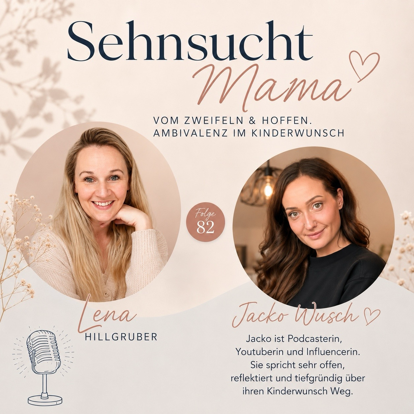 82. Jacko Wusch: zwischen Zweifel und Wunsch: Ambivalenz im Kinderwunsch