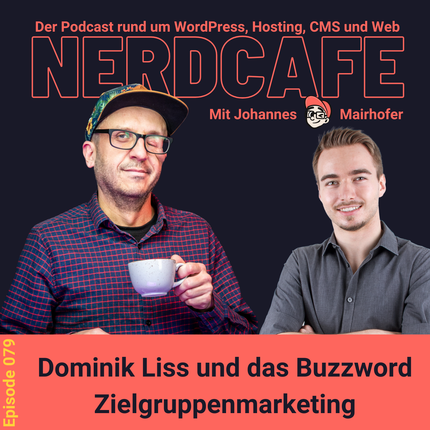 079 - Dominik Liss und das Buzzword Zielgruppenmarketing