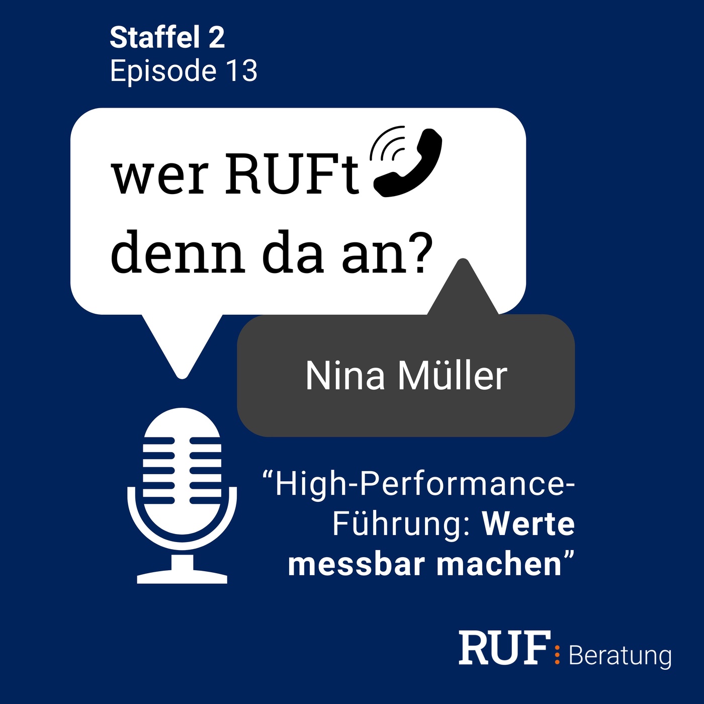 High-Performance-Führung: Werte messbar machen - Gast: Nina Müller