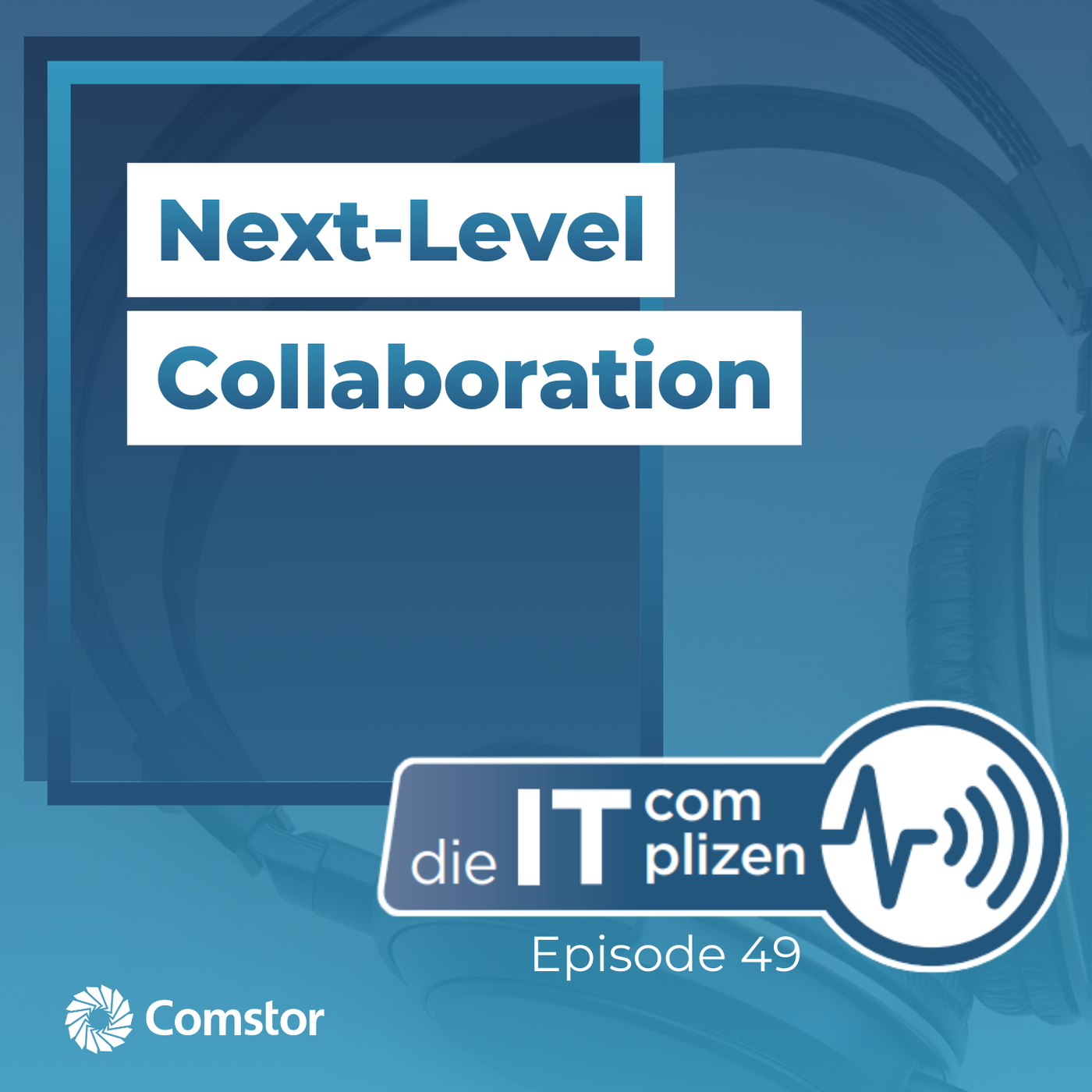 Next-Level Collaboration