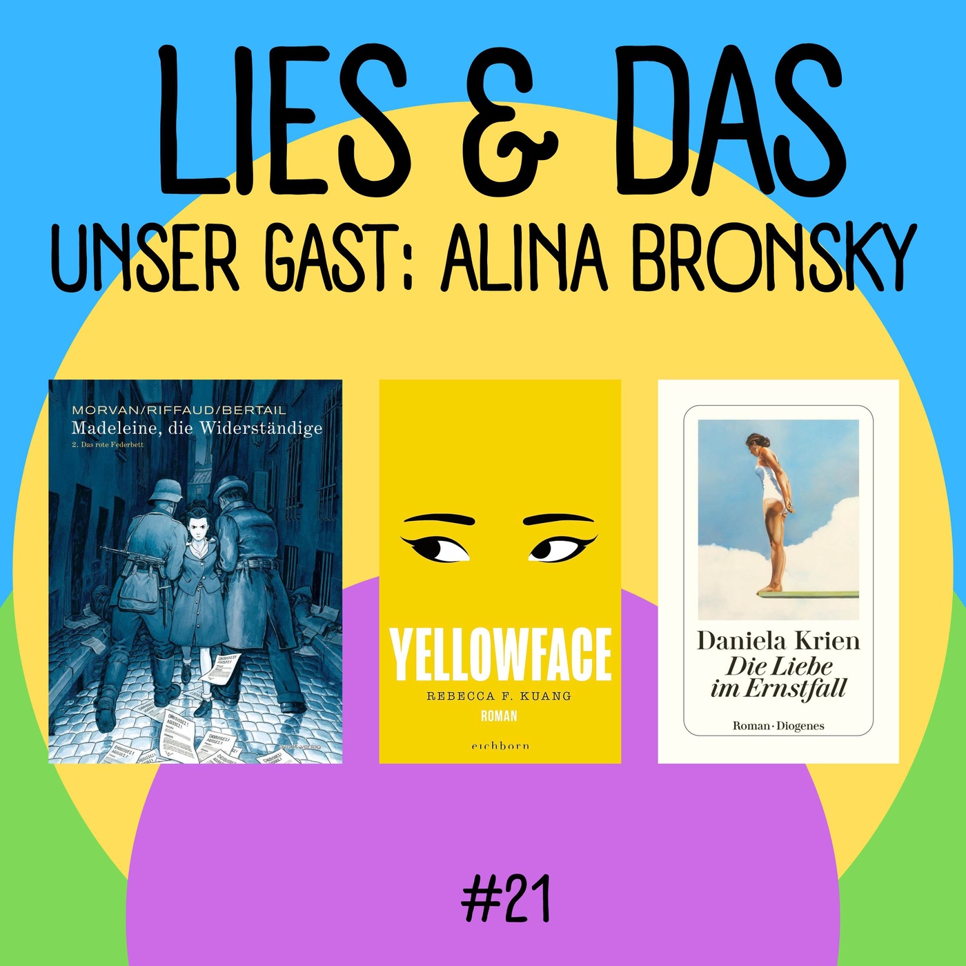 Die mit Alina Bronsky und 