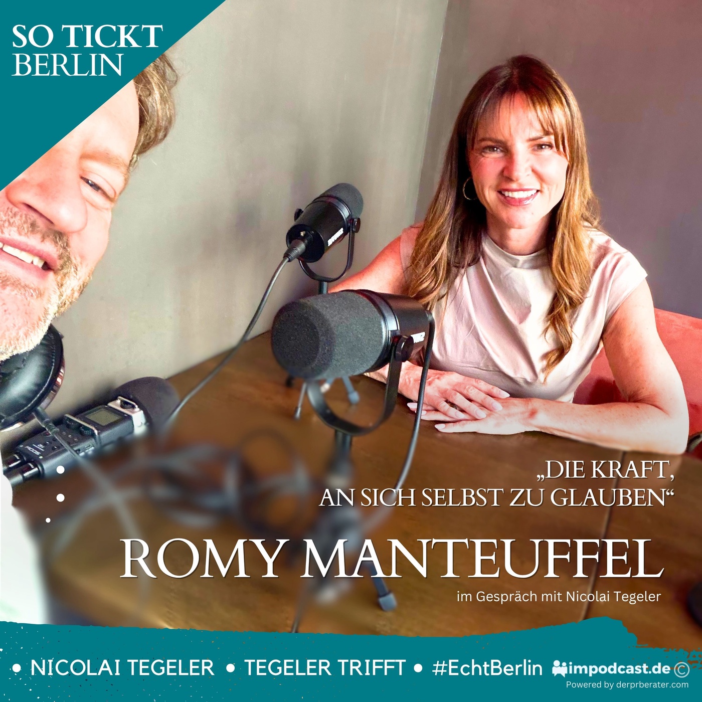 Romy Manteuffel - Die Kraft, an sich selbst zu glauben