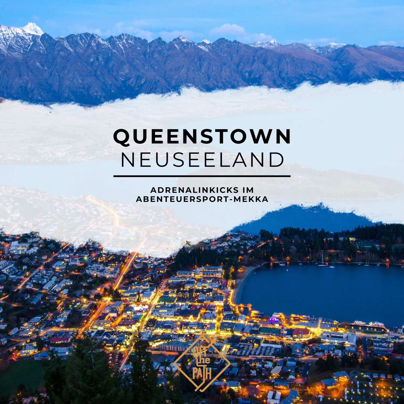 Queenstown: Adrenalinkicks im Abenteuersport-Mekka Neuseelands