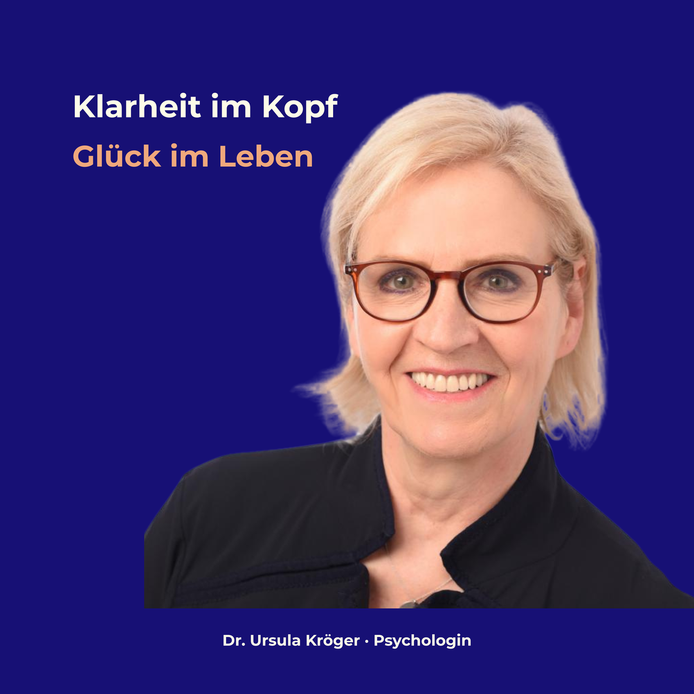 Klarheit im Kopf – Glück im Leben