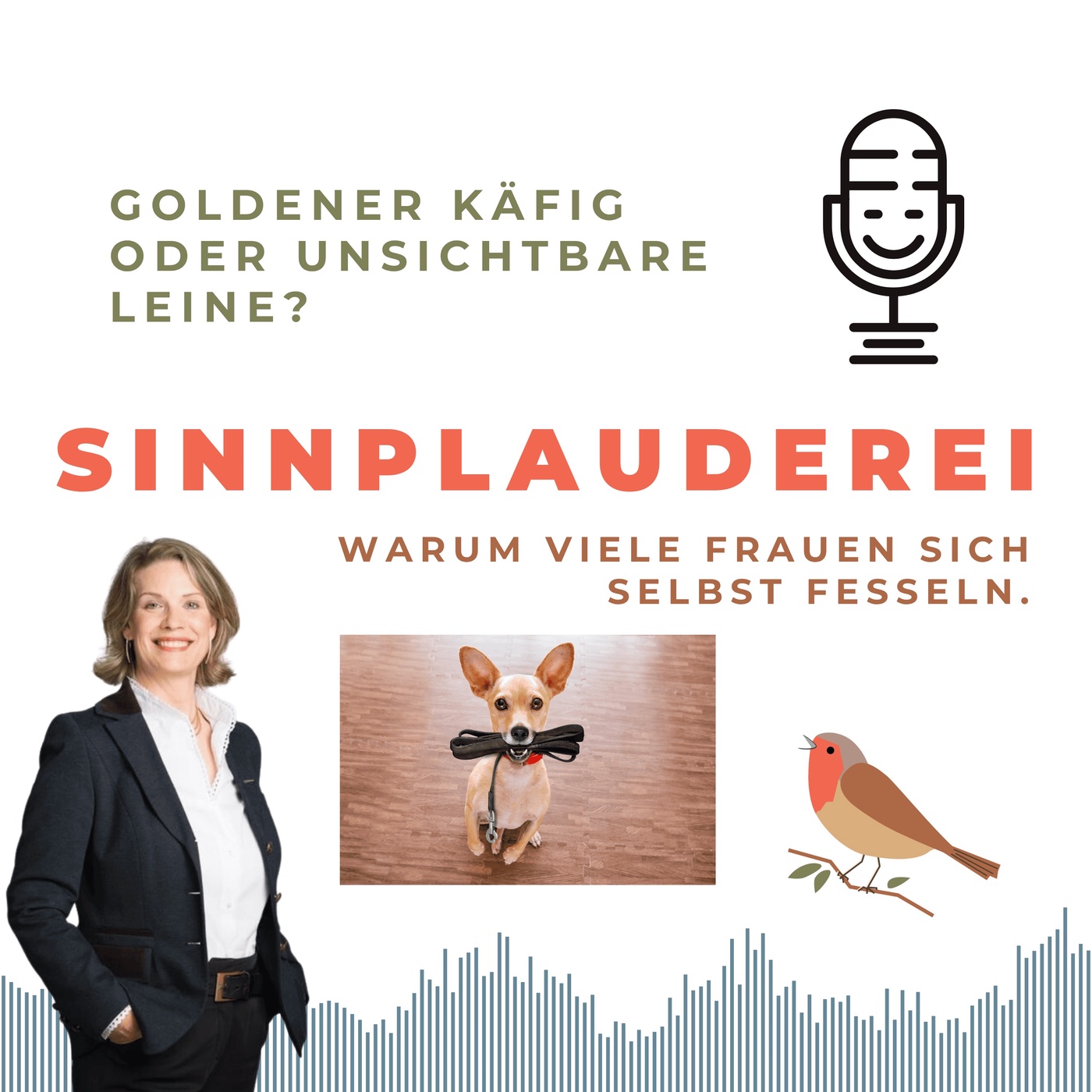 Goldener Käfig oder unsichtbare Leine?