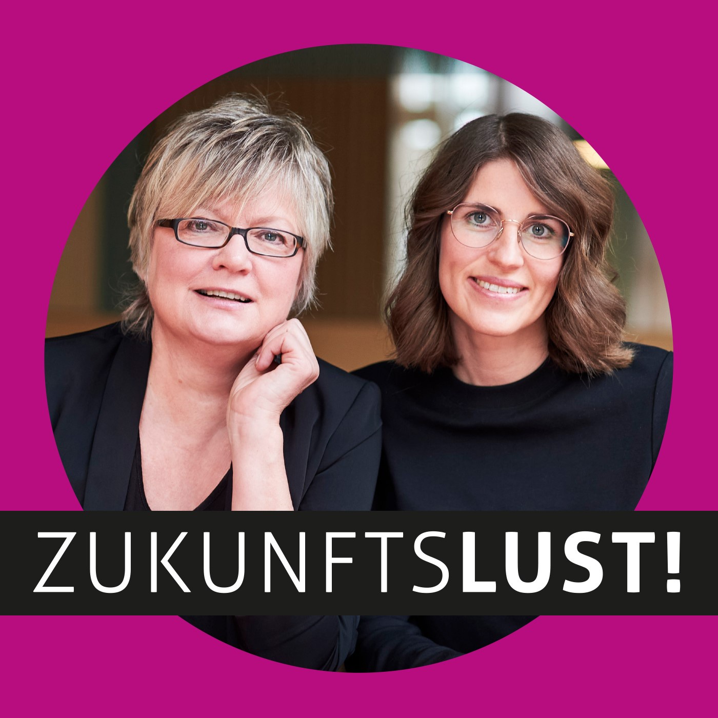 ZukunftsLust! Der Podcast. Inspirierend. Bewegend. Sympathisch.