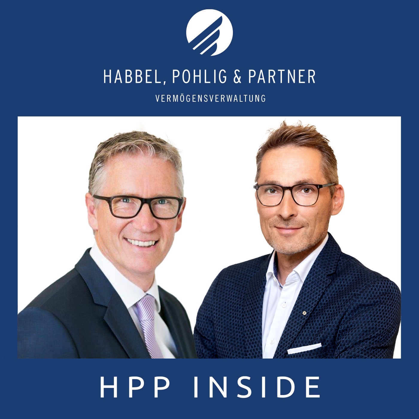 HPP-Inside, Folge 4: Der Partner in der Vermögensverwaltung