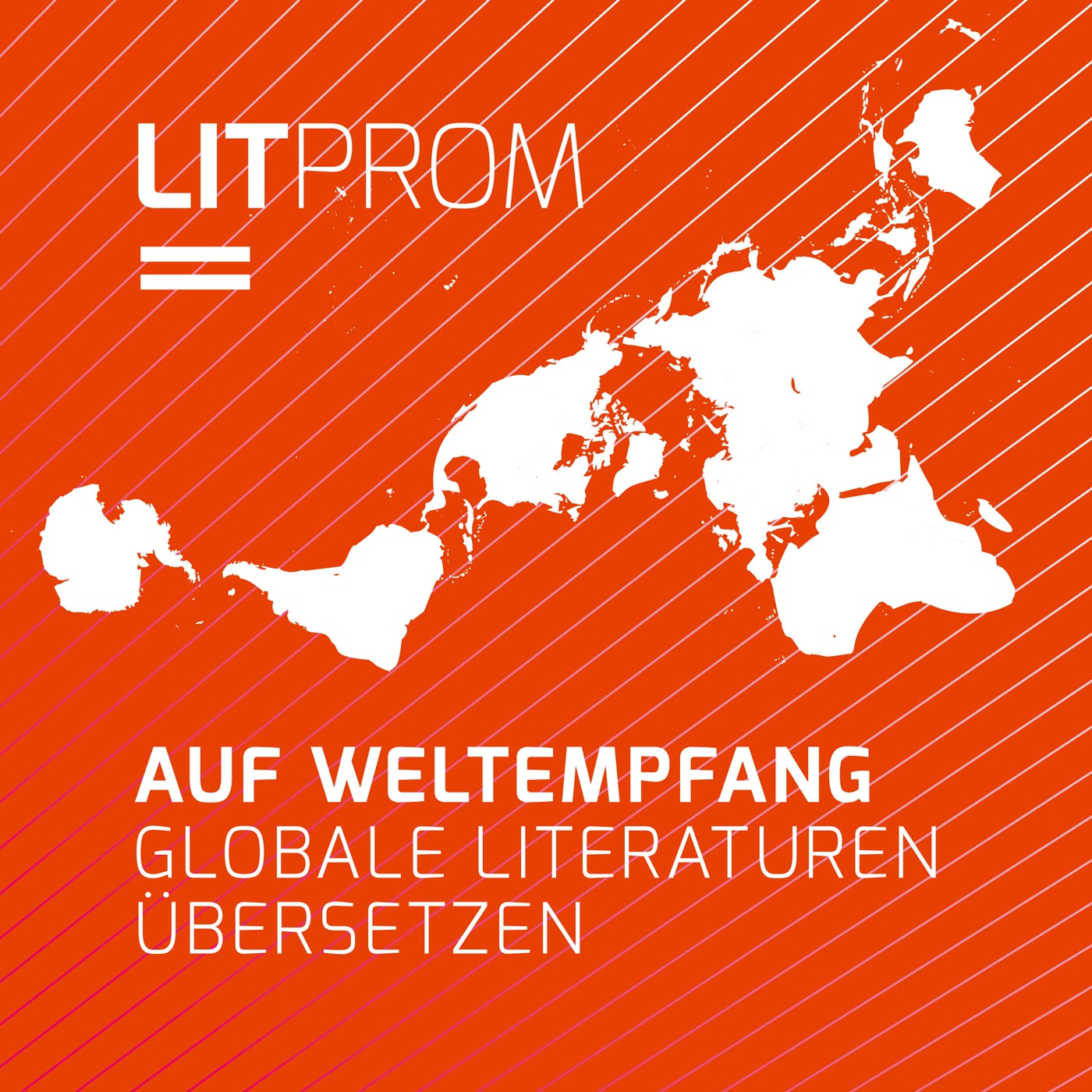 Litprom auf Weltempfang - Globale Literaturen übersetzen
