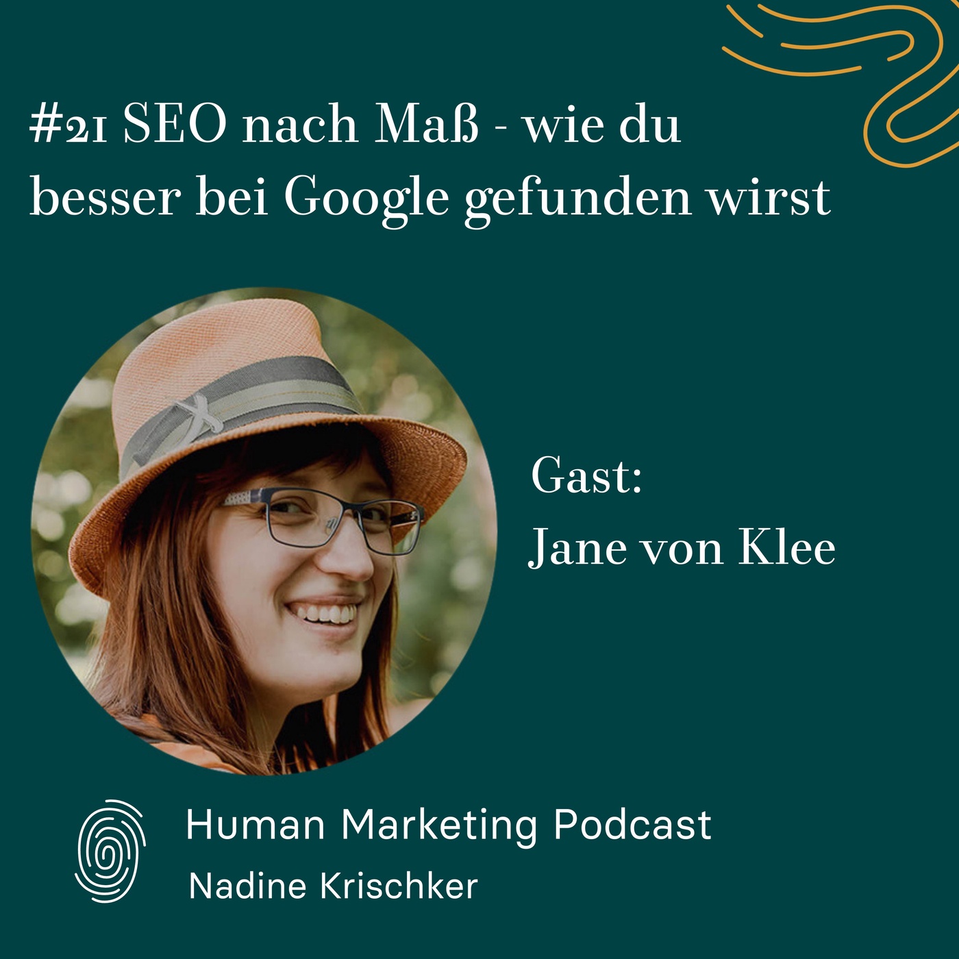 021 SEO nach Maß - wie du besser bei Google gefunden wirst (Gast: Jane von Klee)