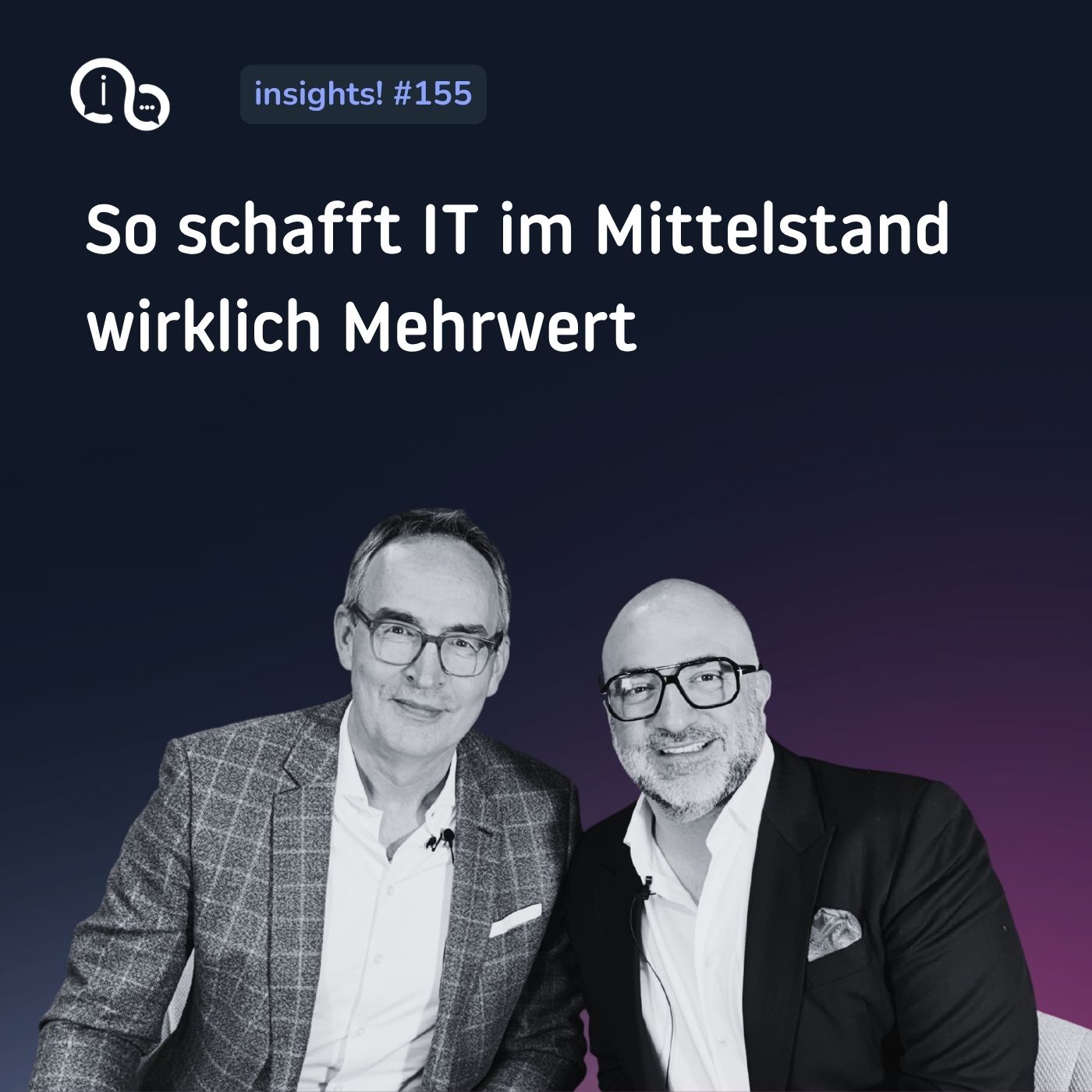 155 Brückenbau zwischen IT und Business: Wie IT im Mittelstand wirklich Mehrwert schafft