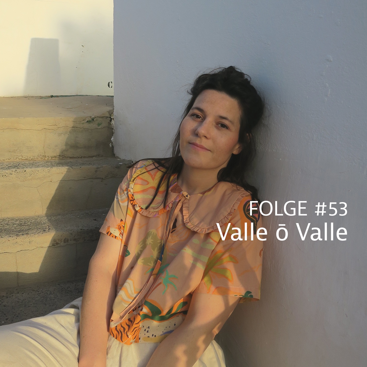 #53 Valle o Valle: 