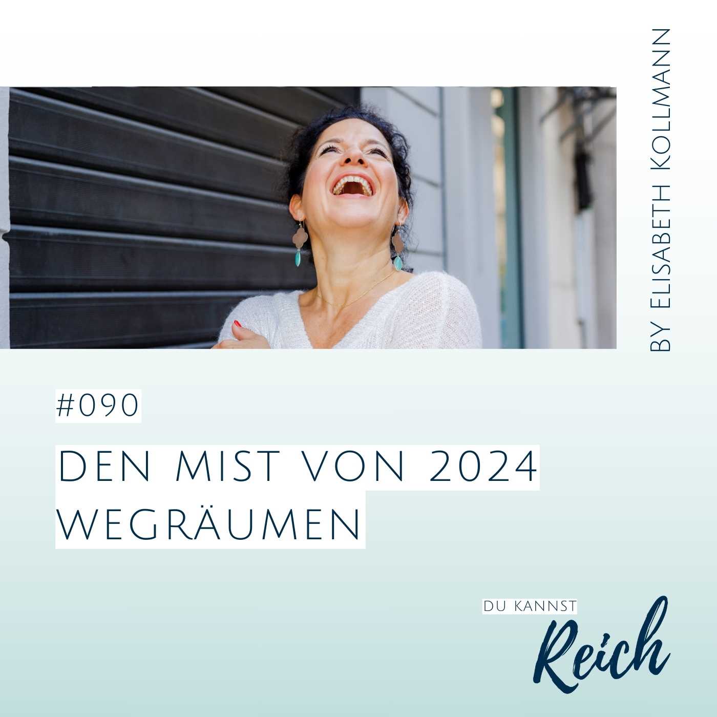 #090 Den Mist von 2024 wegräumen