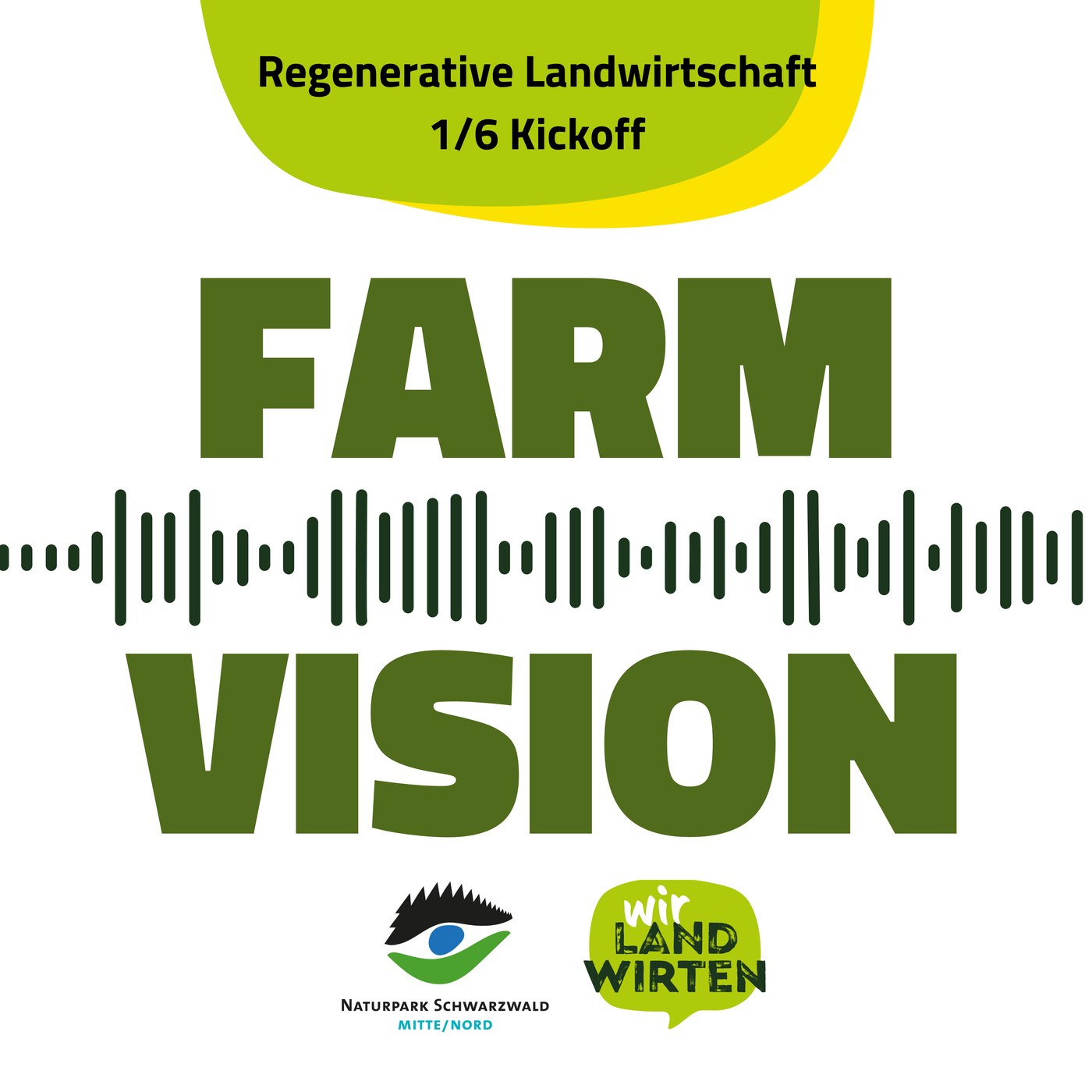 Farmvision Regenerative Landwirtschaft 1/6 Kickoff LIVE