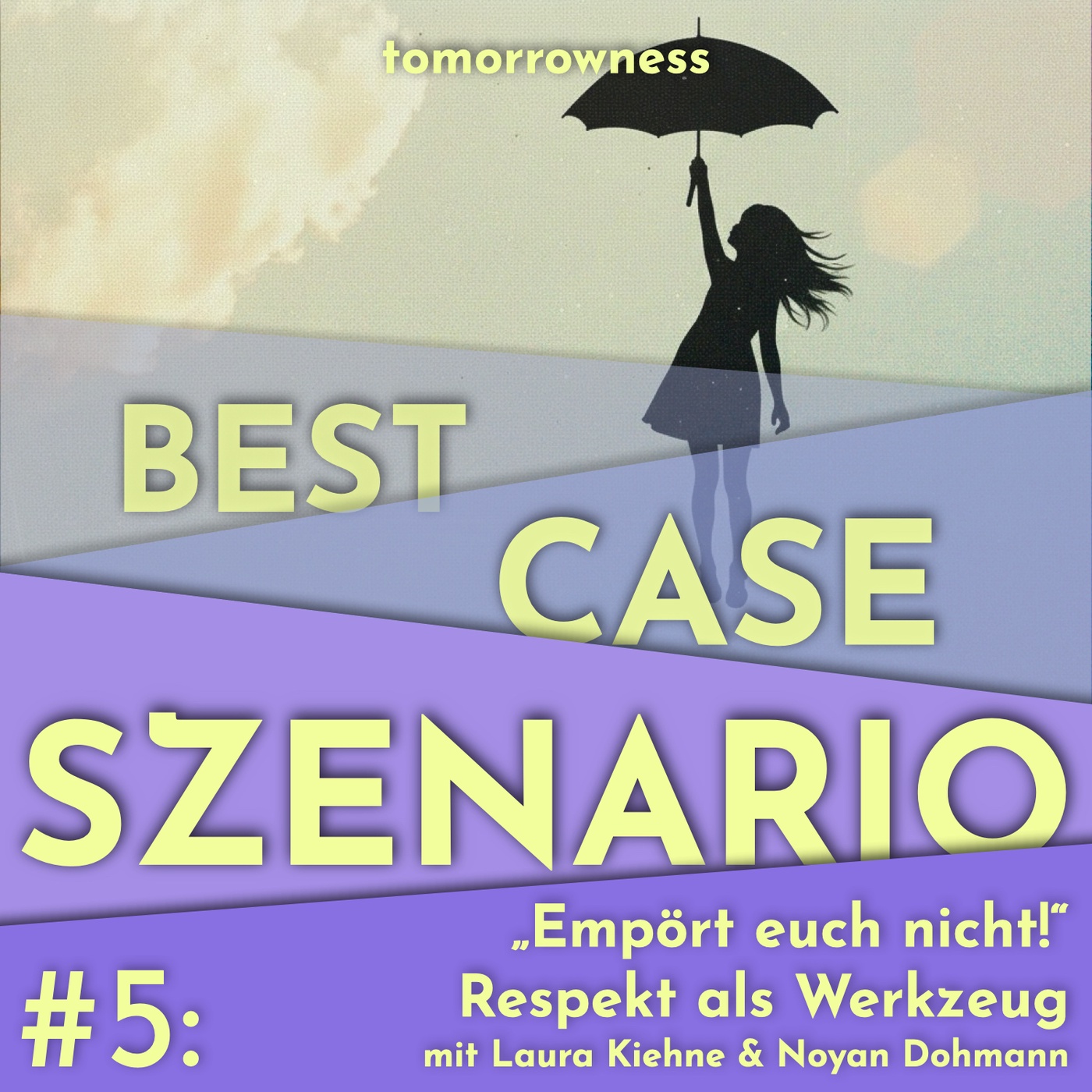 #5 Empört euch nicht! – Respekt als Werkzeug