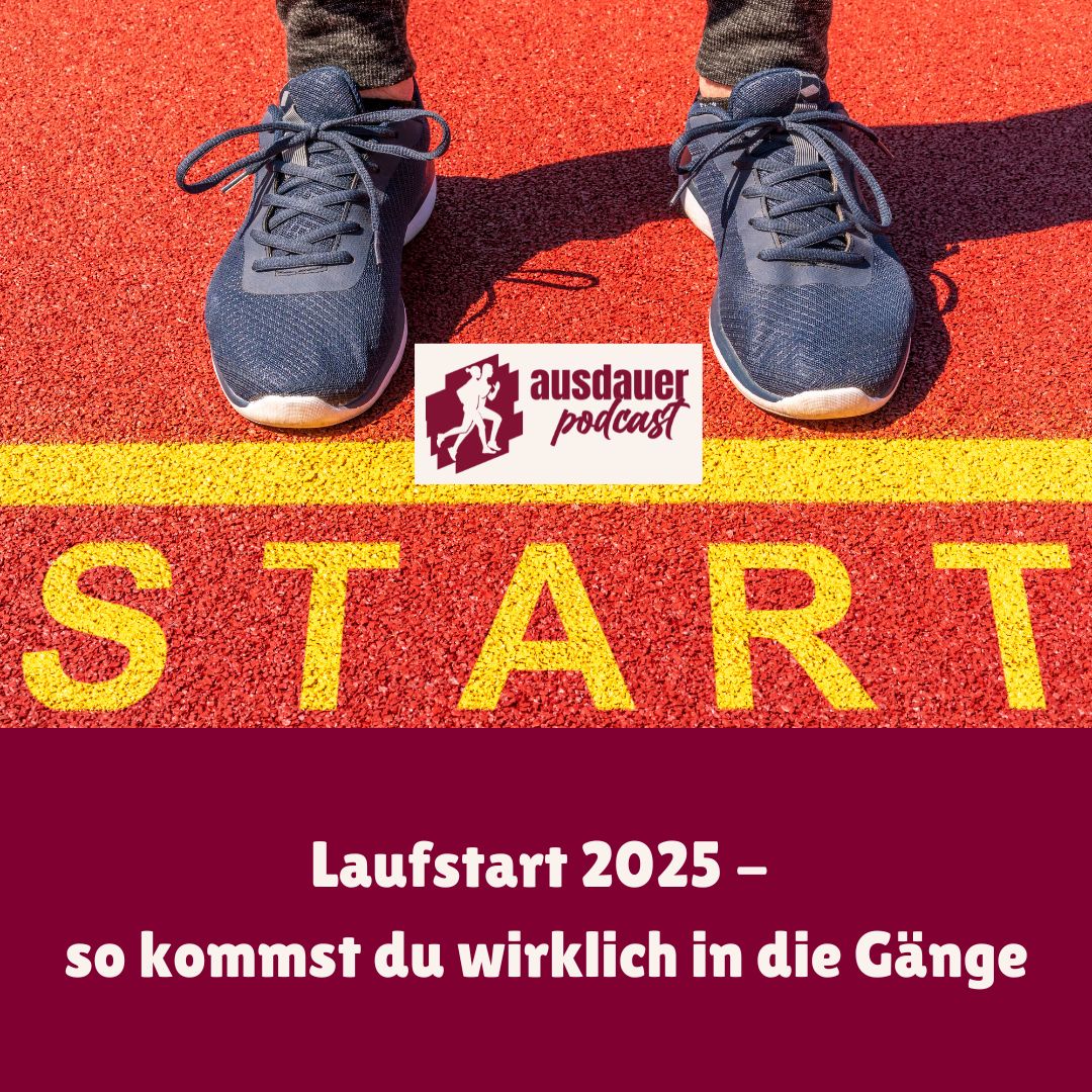 Laufstart 2025 - so kommst du wirklich in die Gänge