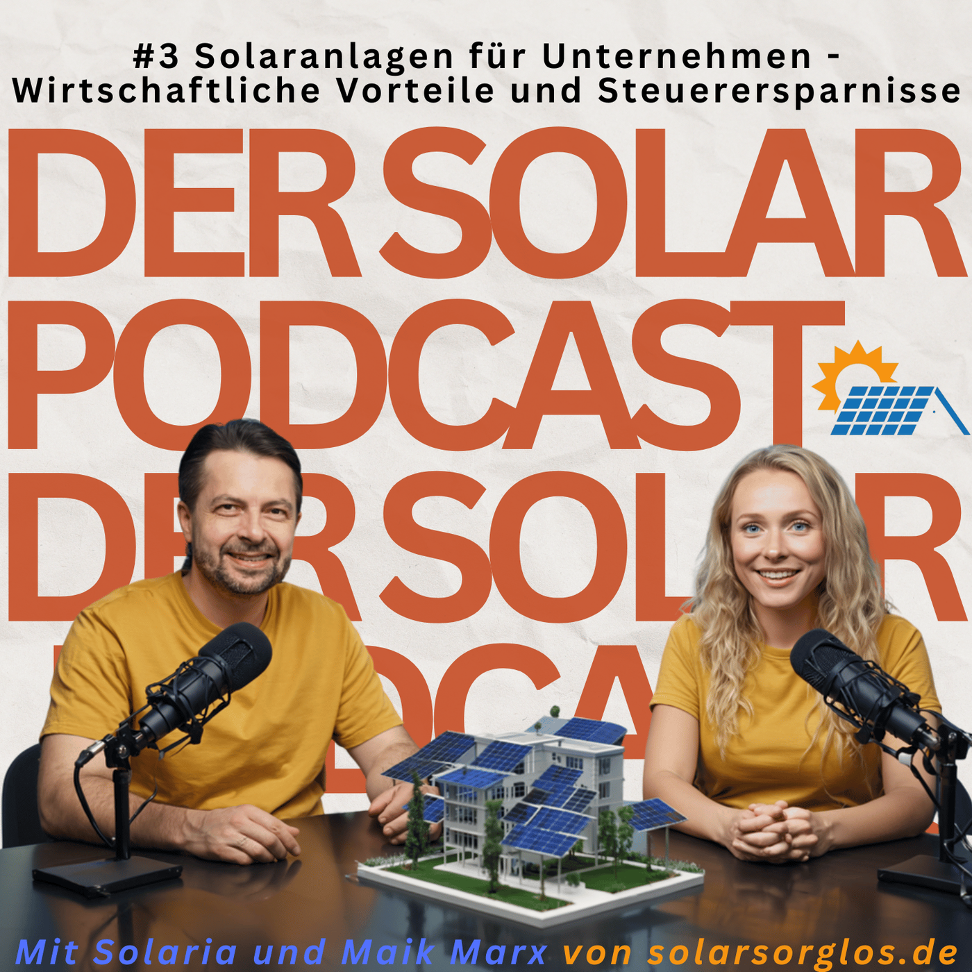 #3 Solaranlagen für Unternehmen - Wirtschaftliche Vorteile und Steuerersparnisse