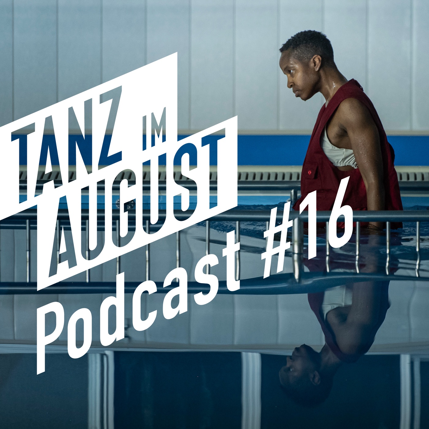 Tanz im August Podcast #16 - Dana Michel - YOU CANNOT CAN