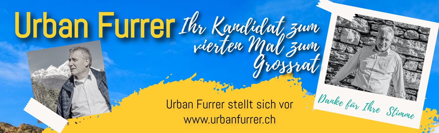 Urban Furrer kandidiert zum vierten Male für den Grossrat Wallis