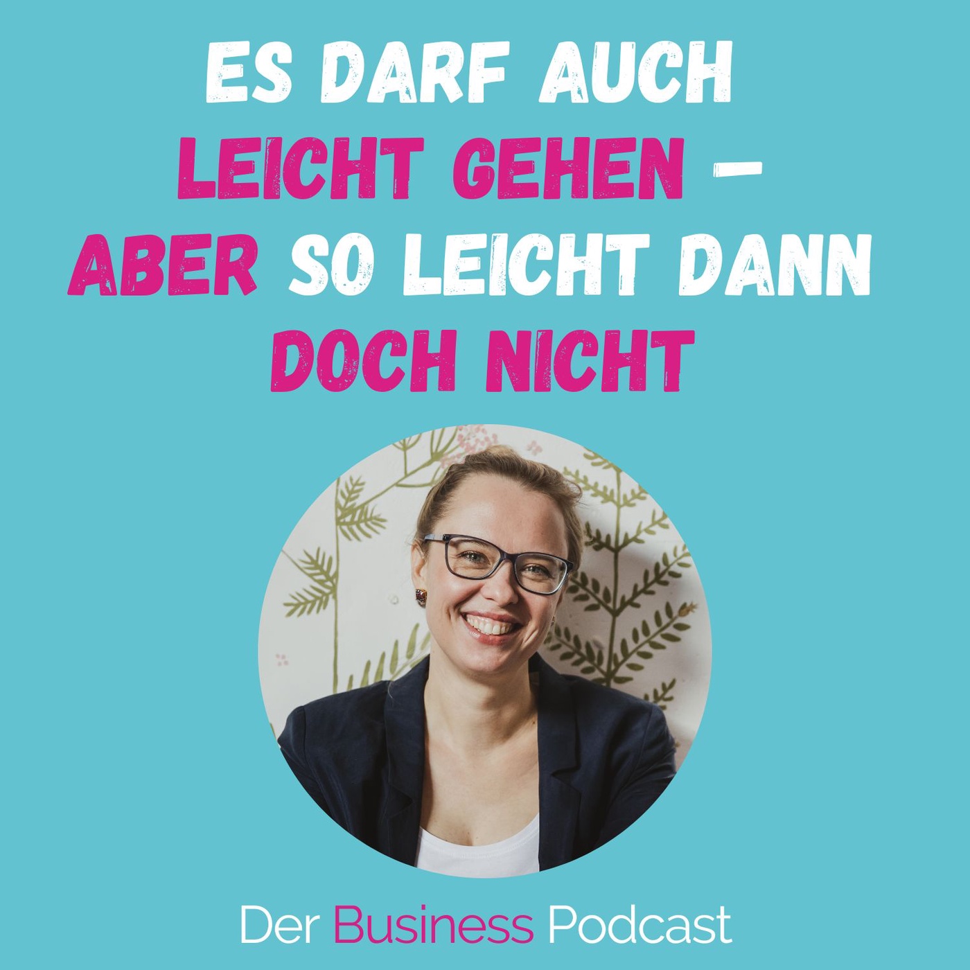 #270 - Gretels neuester limitierender Glaubenssatz – und was sie dagegen tut