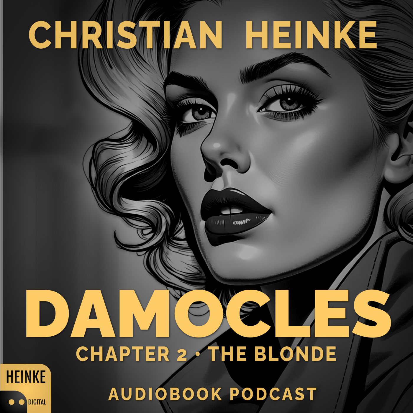 Damocles - Chapter 2 - The Blonde